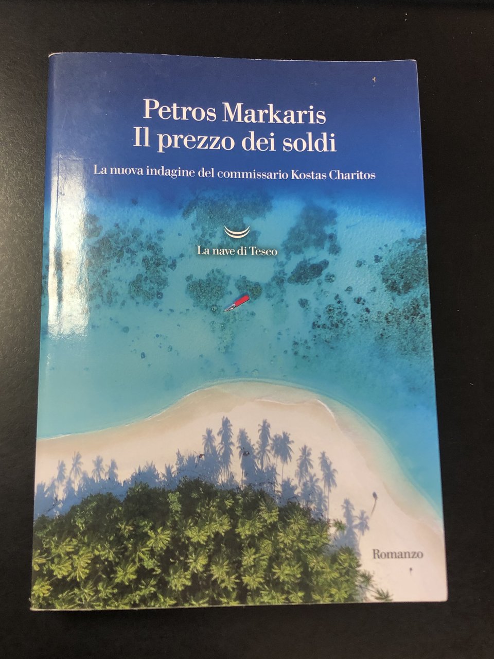 Markaris Petros. Il prezzo dei soldi. La nave di Teseo …