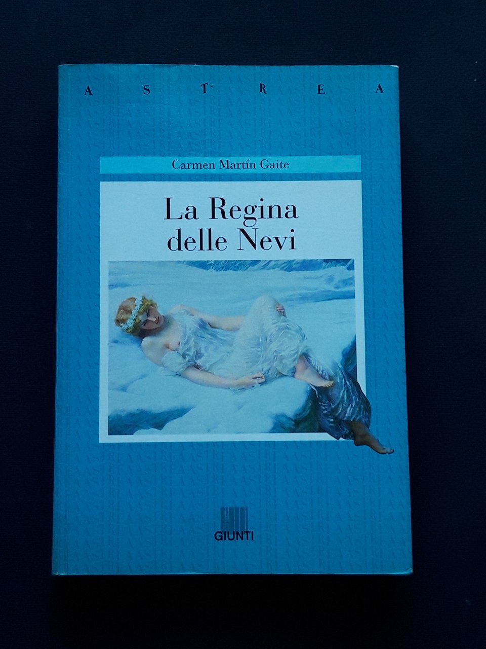 Martin Gaite Carmen, La Regina delle Nevi, Giunti, 1996 - …