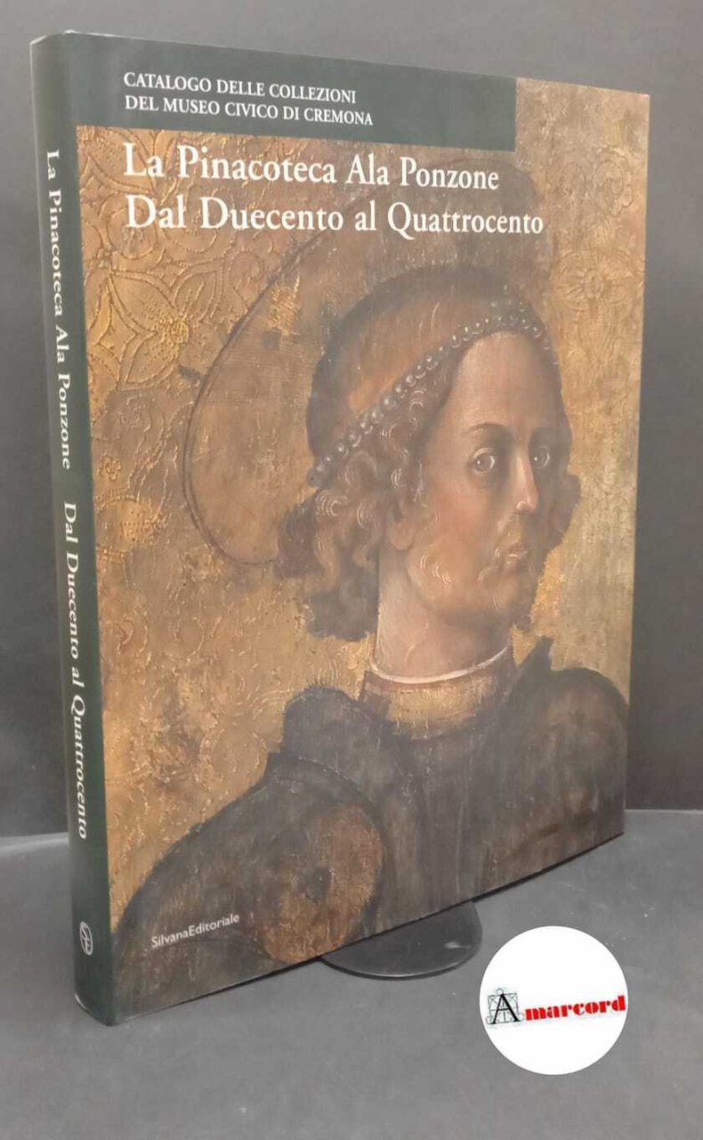 Marubbi, Mario. Dal Duecento al Quattrocento Cremona Banca popolare di …