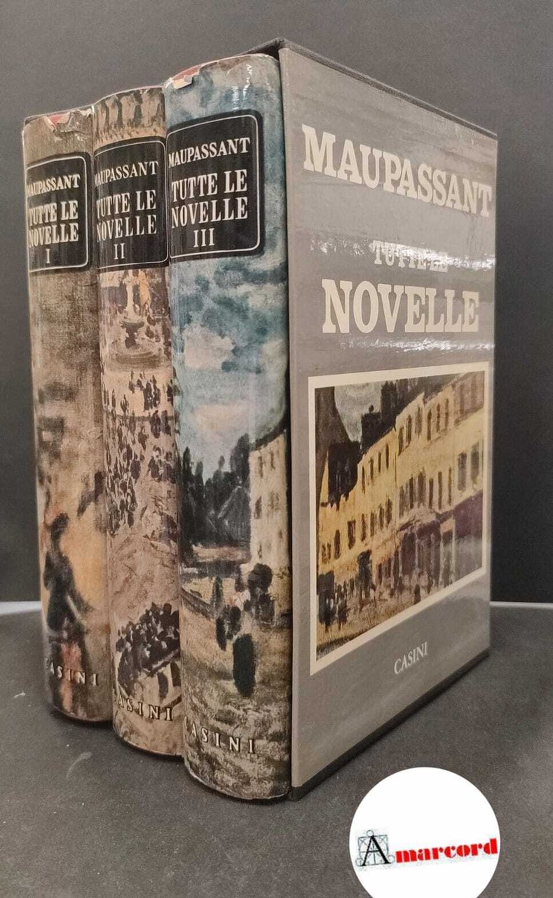 Maupassant, Guy : de. , and Picchi, Mario. Tutte le … | Immagine principale