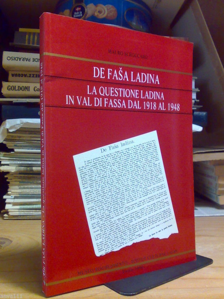 Mauro Scroccaro - LA QUESTIONE LADINA IN VAL DI FASSA …
