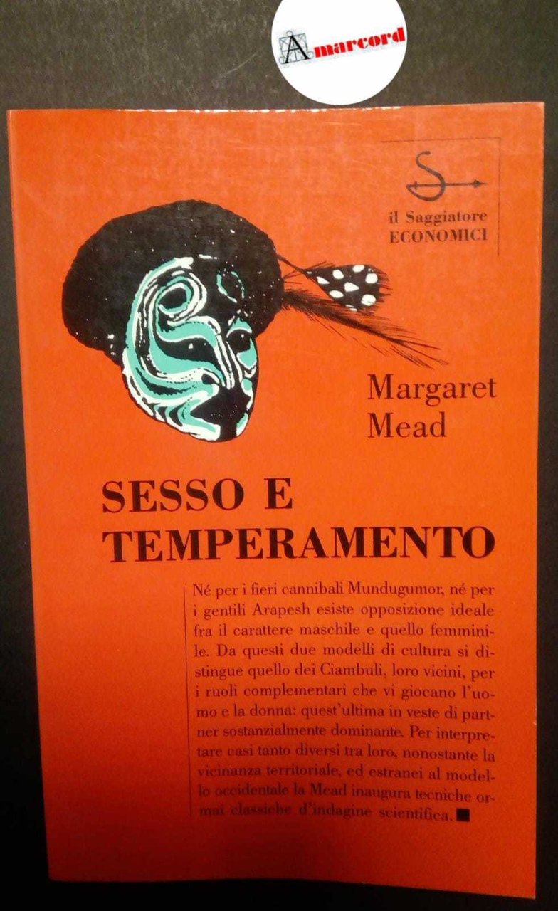 Mead Margaret Sesso e temperamento, Il Saggiatore, 1994 - I