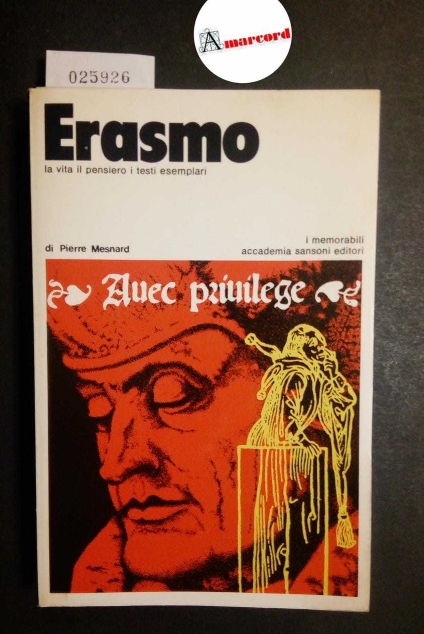 Mesnard Pierre, Erasmo. La vita e il pensiero i testi … | Immagine principale