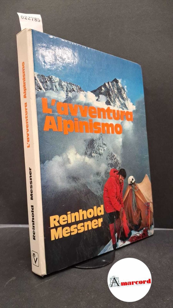 Messner, Reinhold. , and Dondio, Willy. �L'�avventura alpinismo : esperienze … | Immagine principale