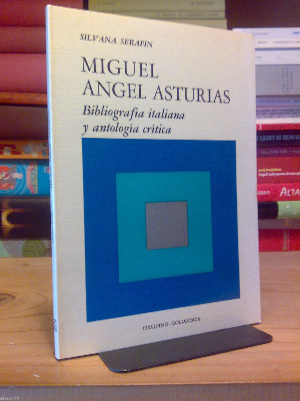 MIGUEL ANGEL ASTURIAS / Bibliografia italiana e antologia critica ? …