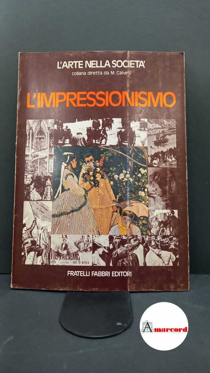 Minervino, Fiorella. L'impressionismo Milano Fratelli Fabbri, 1976 | Immagine principale