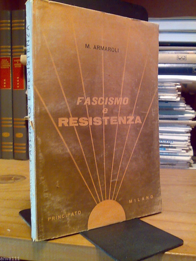 Mino Armaroli - FASCISMO E RESISTENZA - 1964