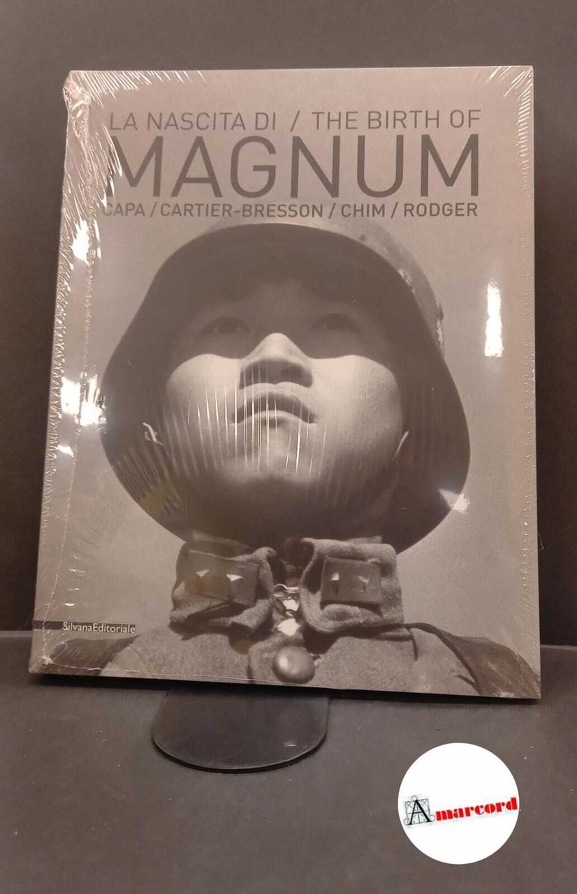 Minuz, Marco. �La �nascita di Magnum : Robert Capa, Henri …