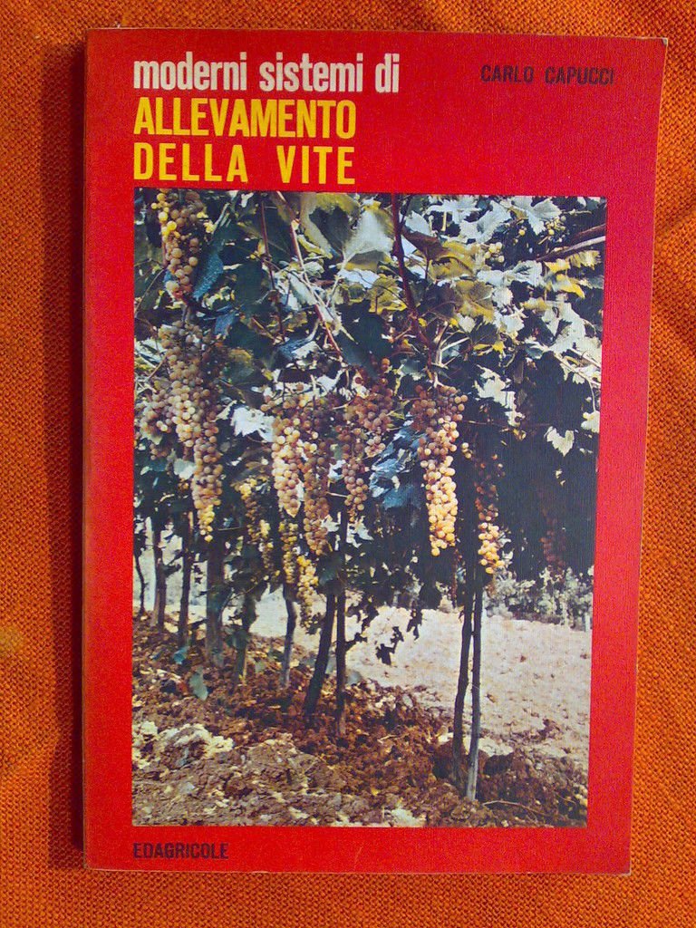MODERNI SISTEMI DI ALLEVAMENTO DELLA VITE - 1968