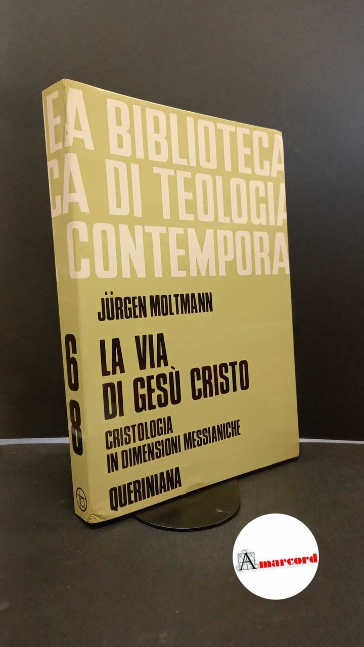 Moltmann, Jürgen. , and Pezzetta, Dino. �La �via di Gesù …