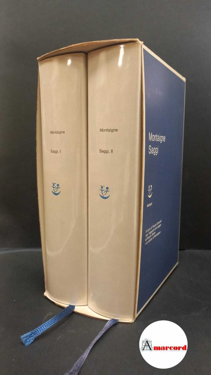 Montaigne, Michel : de. , and Garavini, Fausta. Saggi 2 … | Immagine principale