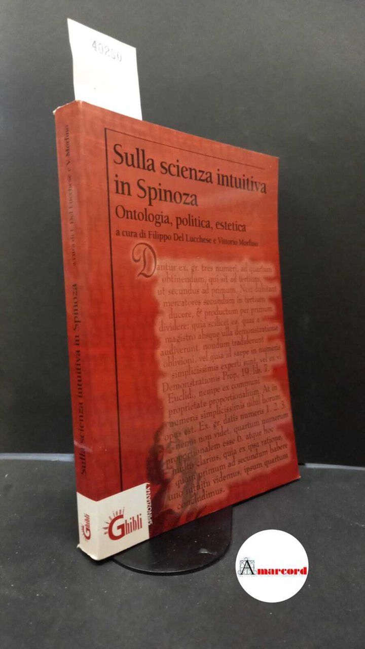 Morfino, Vittorio. , Del Lucchese, Filippo. Sulla scienza intuitiva in …