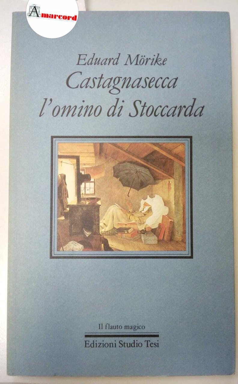 Morike Eduard, Castagnasecca l'omino di Stoccarda, Studio Tesi, 1984 - … | Immagine principale