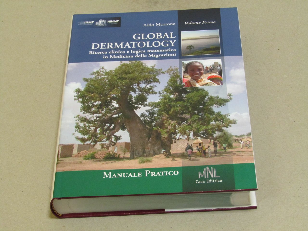 Morrone Aldo. Global Dermatology. Ricerca clinica e logica matematica in …