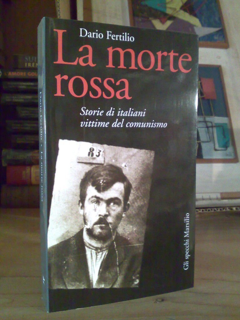 MORTE ROSSA - Storie di italiani vittime del comunismo