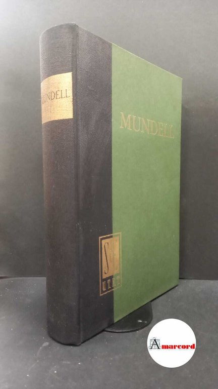Mundell, Robert A.. Economia internazionale Torino UTET, 1974