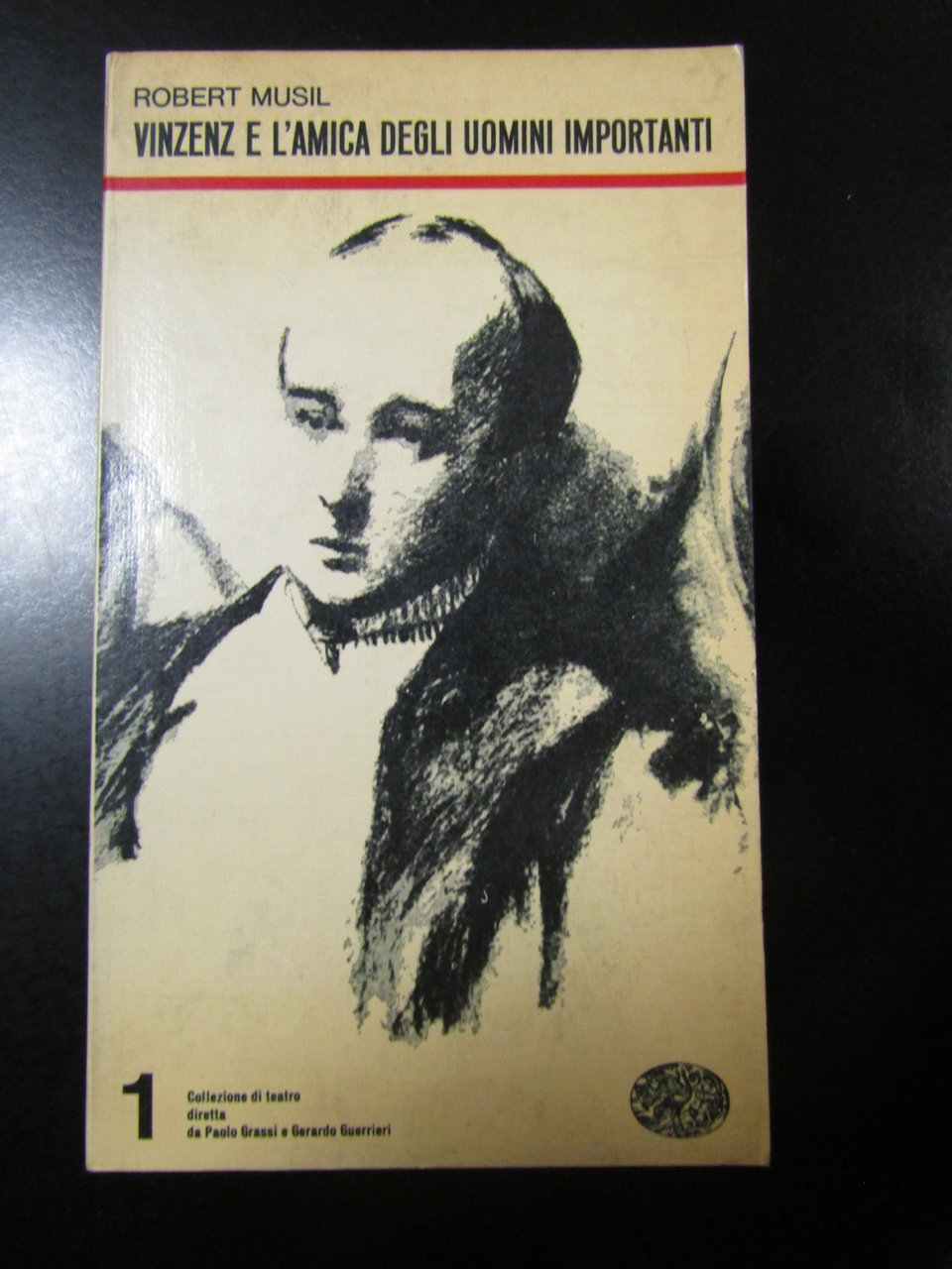 Musil Robert. Vinzenz e l'amica degli uomini importanti. Einaudi 1967.