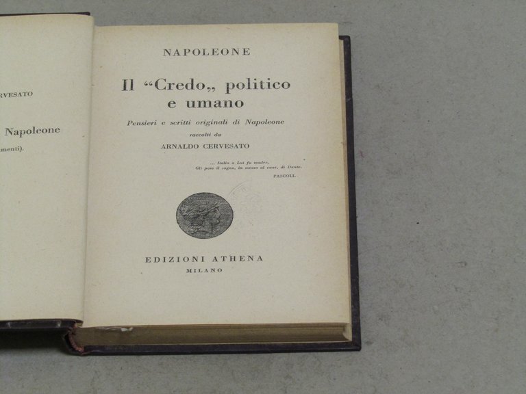 Napoleone - Il "Credo" politico e umano - A cura …