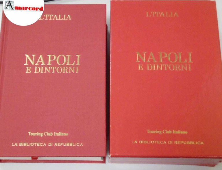 Napoli e dintorni Touring Club Italiano. 2005