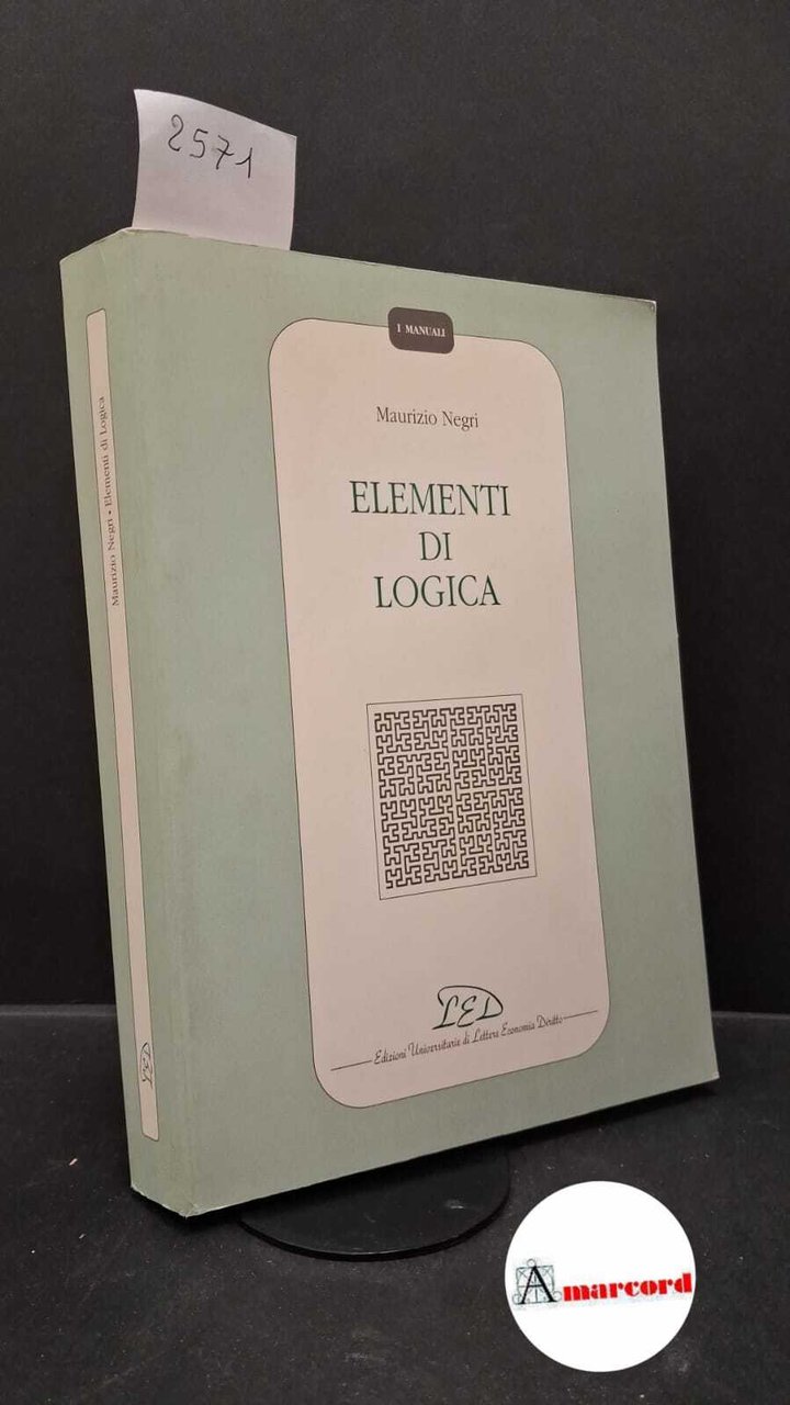 Negri, Maurizio. Elementi di logica Milano LED, 1994 | Immagine principale
