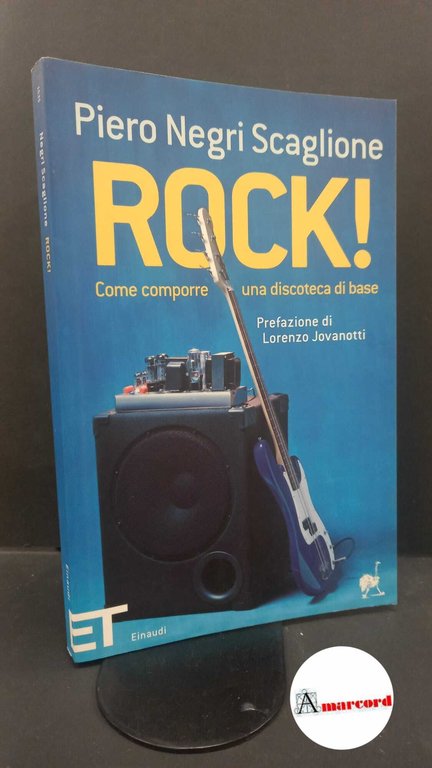 Negri, Piero. , and Jovanotti. Rock! : come comporre una … | Immagine Gallery 2