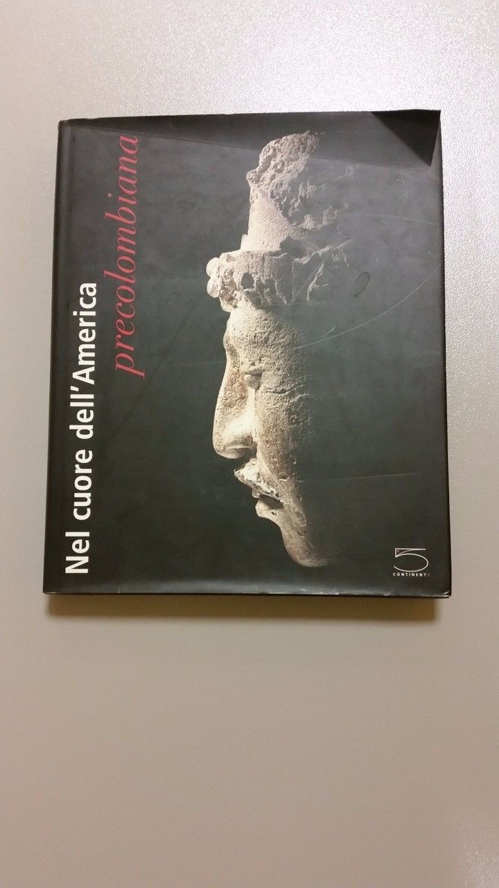 Nel cuore dell'America Precolombiana