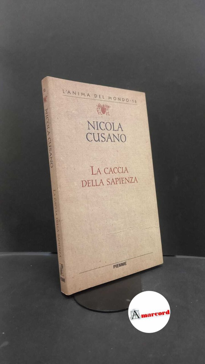 Nicolaus : Cusanus. , and Federici Vescovini, Graziella. �La �caccia …