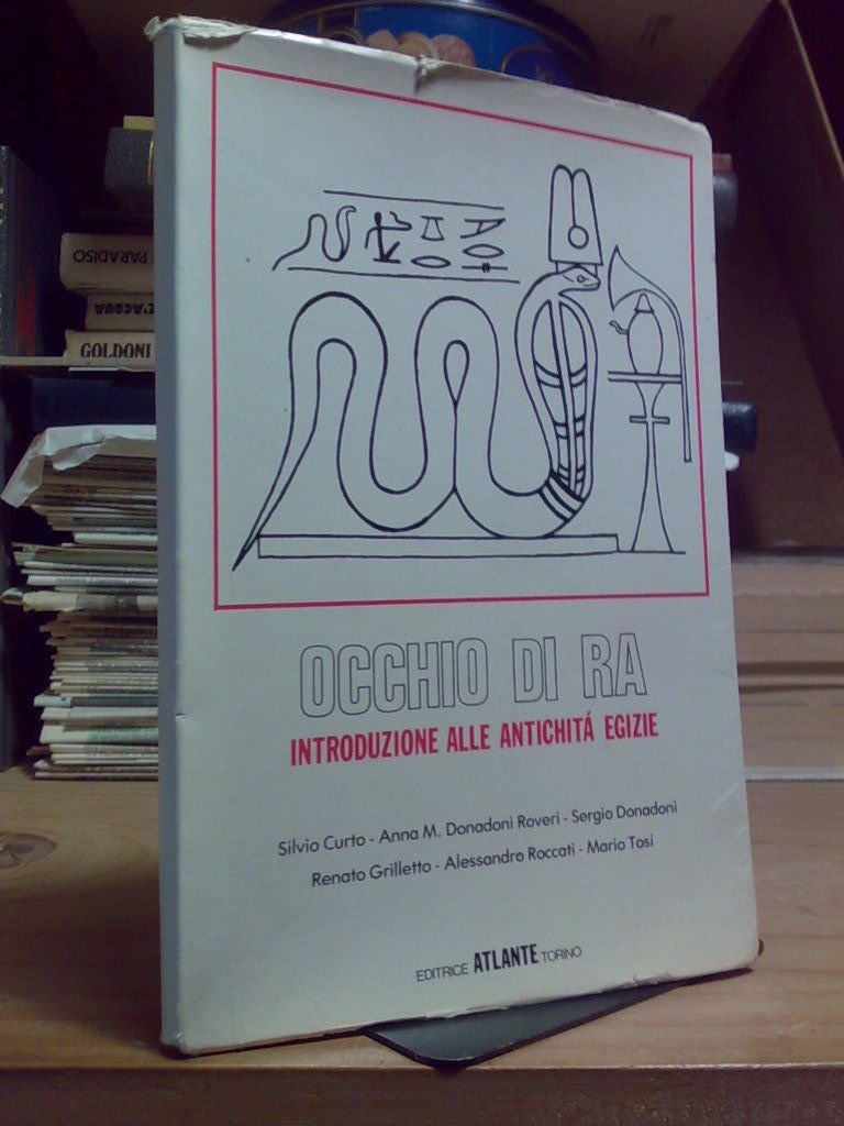 OCCHIO DI RA / introduzione alle antichità egizie - 1977