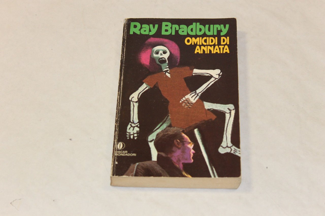 Bradbury, Ray. , and Tosello, Marzio. Omicidi di annata Milano …