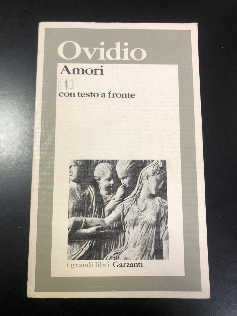 Ovidio. Amori. Garzanti 1983 - I.