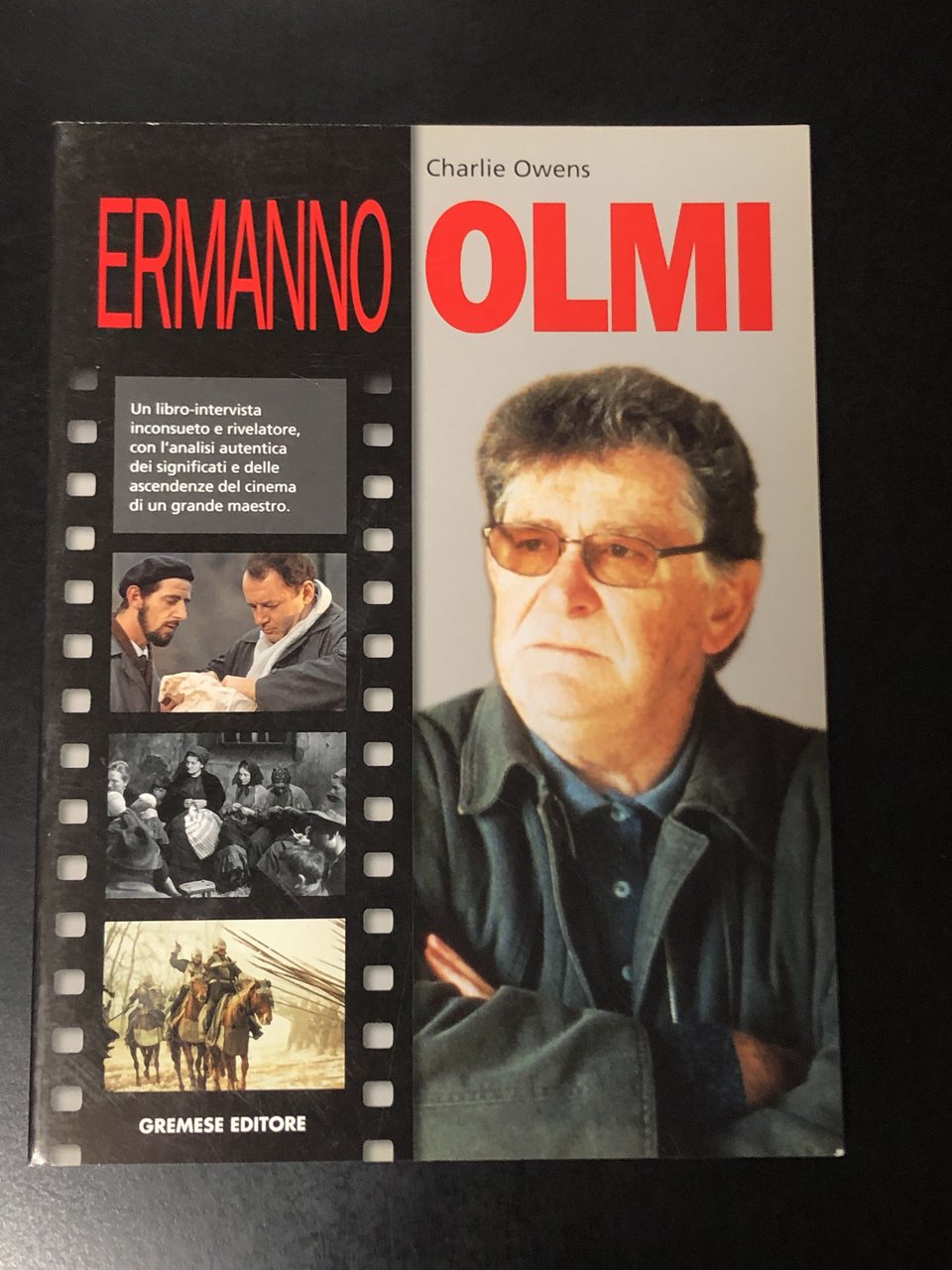 Owens Charlie. Ermanno Olmi. Gremese Editore 2001.