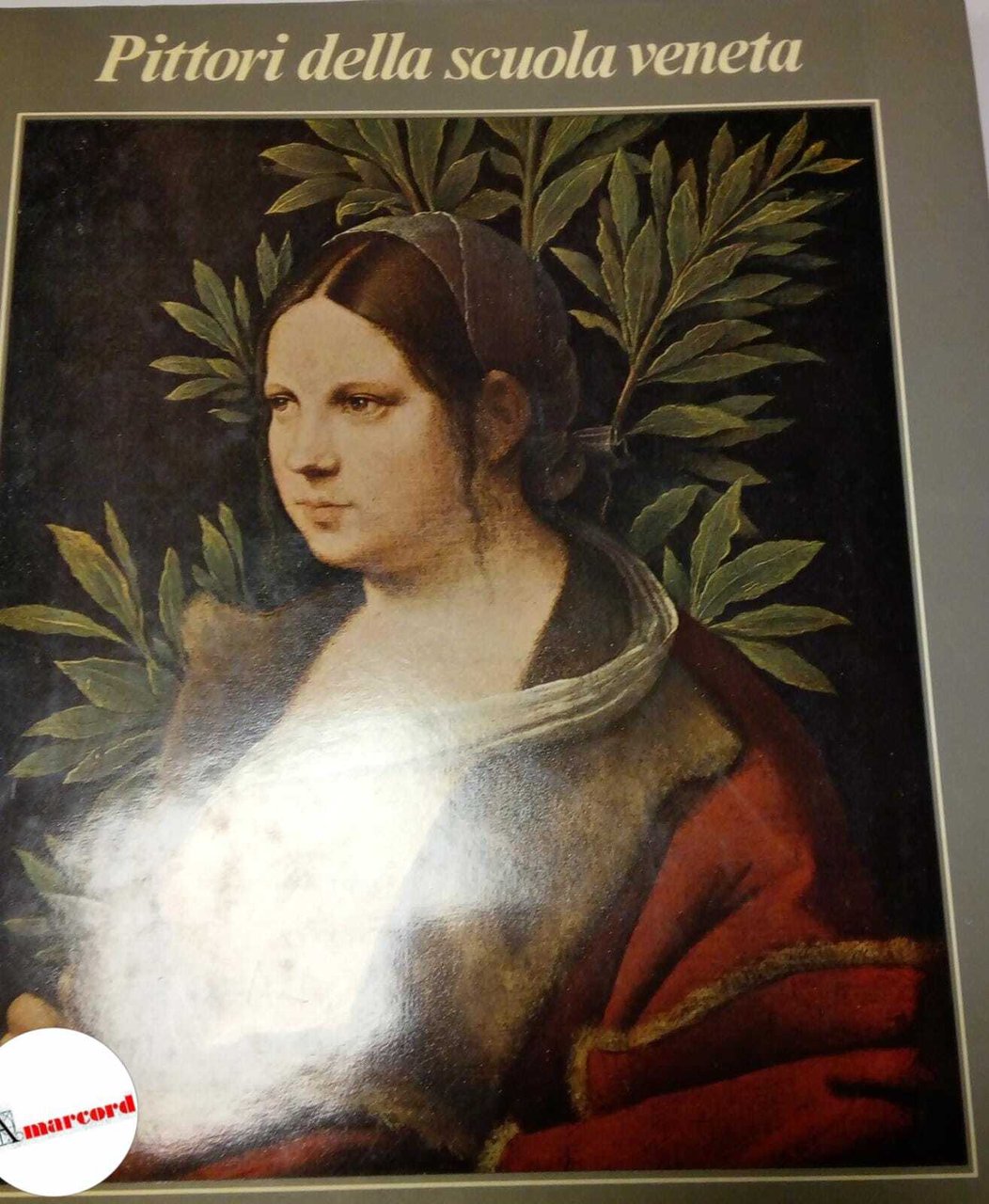 Panzeri Ambrogio (a cura di), Pittori della scuola veneta, SAE, …