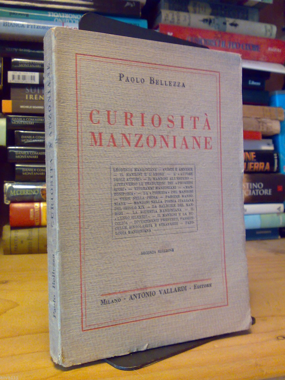 Paolo Bellezza - CURIOSITA' MANZONIANE - Vallardi 1931