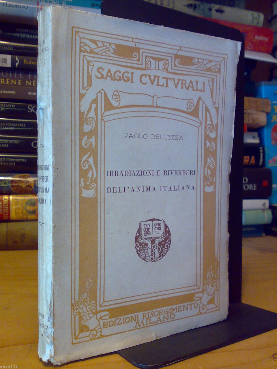 Paolo Bellezza - IRRADIAZIONI E RIVERBERI DELL' ANIMA ITALIANA � …