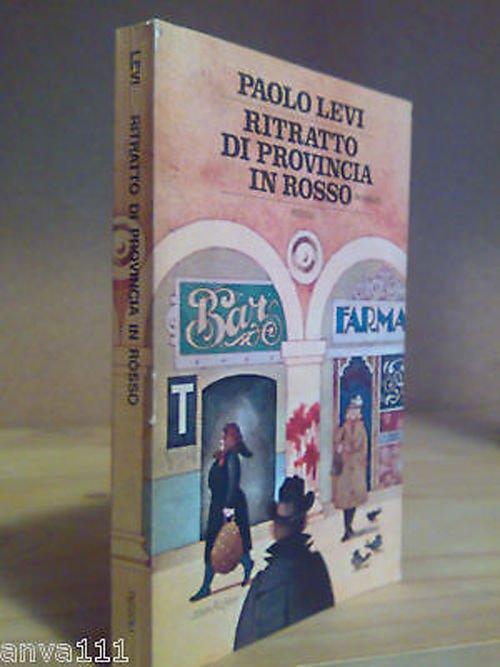 PAOLO LEVI - RITRATTO DI PROVINCIA IN ROSSO - 1975 …