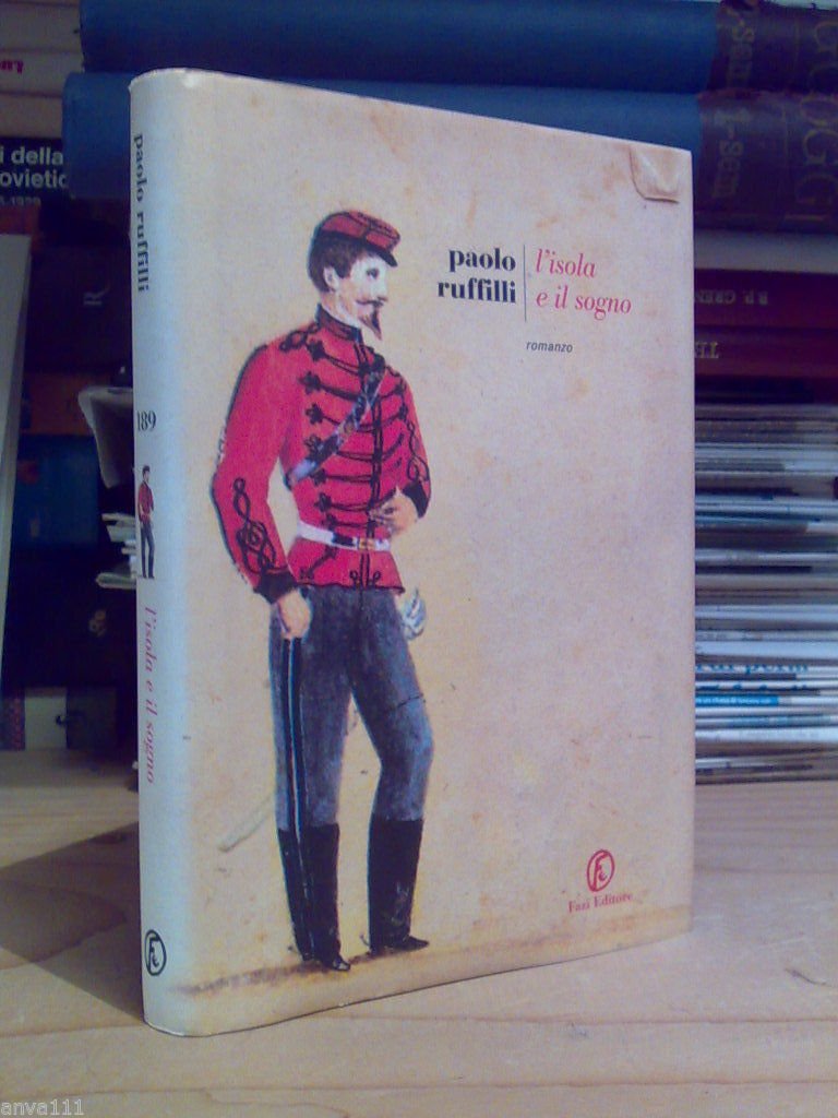 Paolo Ruffilli - L' ISOLA E IL SOGNO - 2011 | Immagine principale