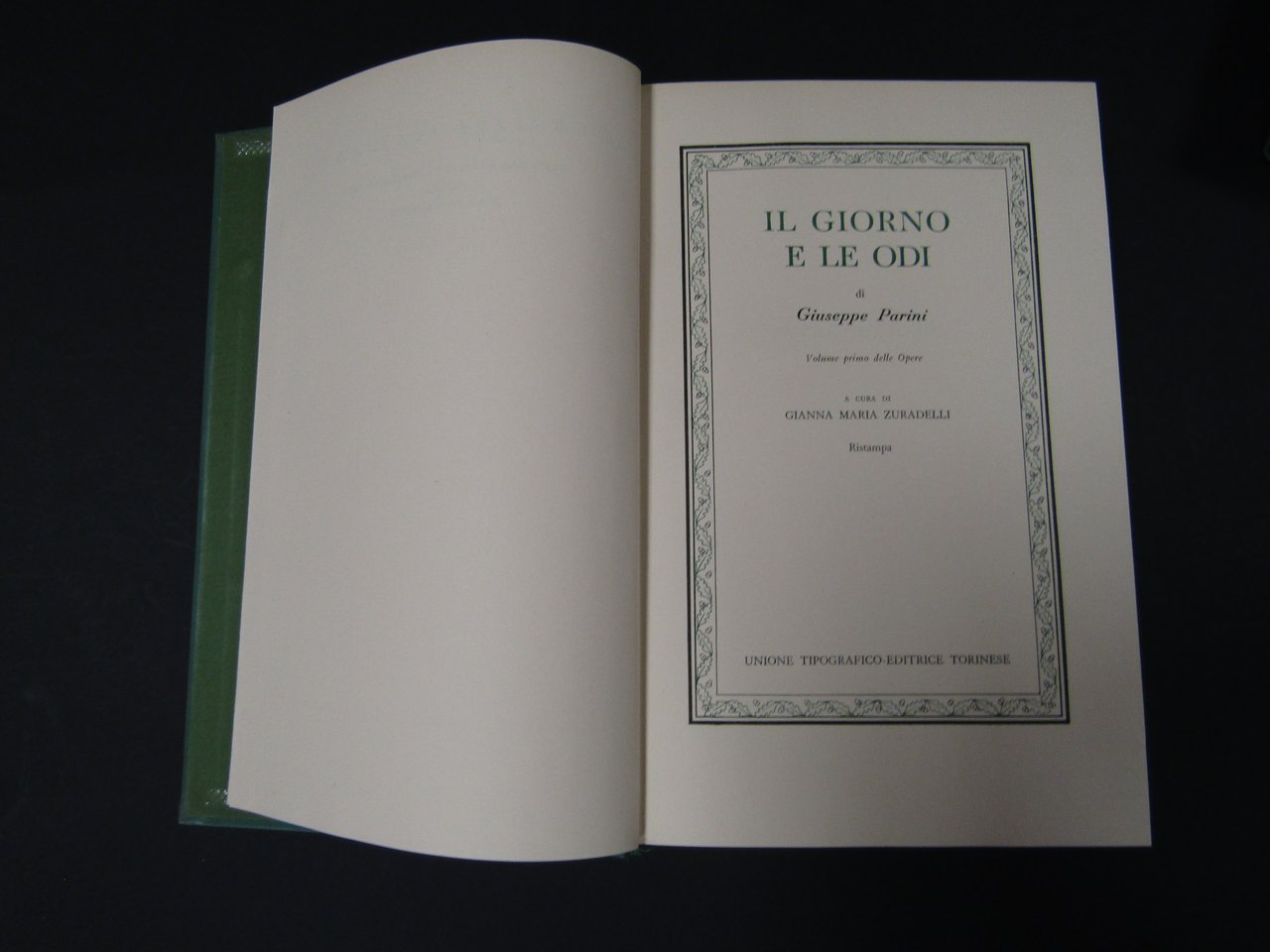 Parini Giuseppe. Il Giorno e Le Odi (vol I) Poesie …