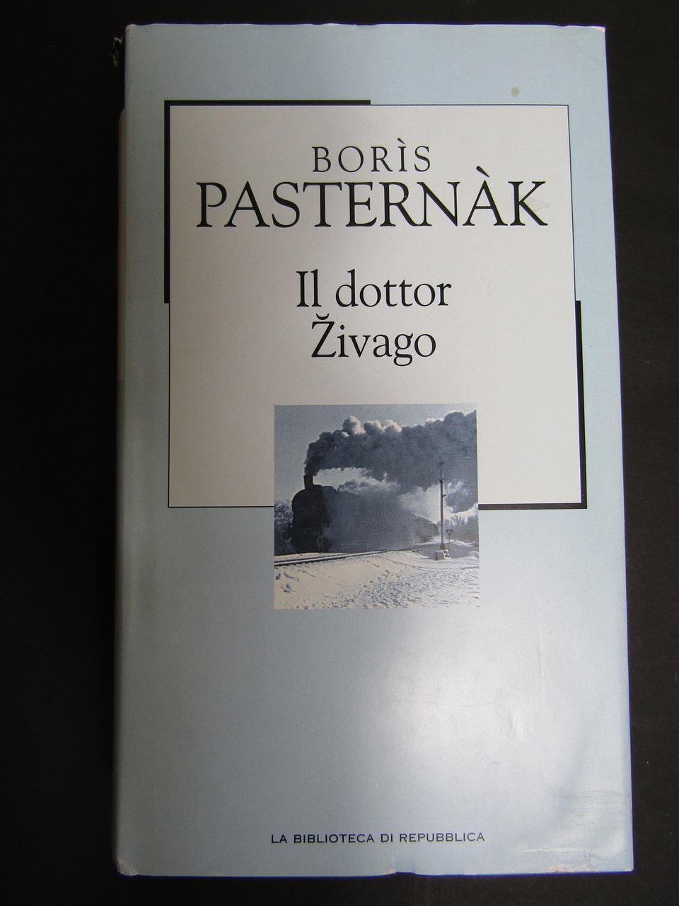 Pasternak Boris. Il dottor Zivago. La biblioteca di Repubblica. 2002