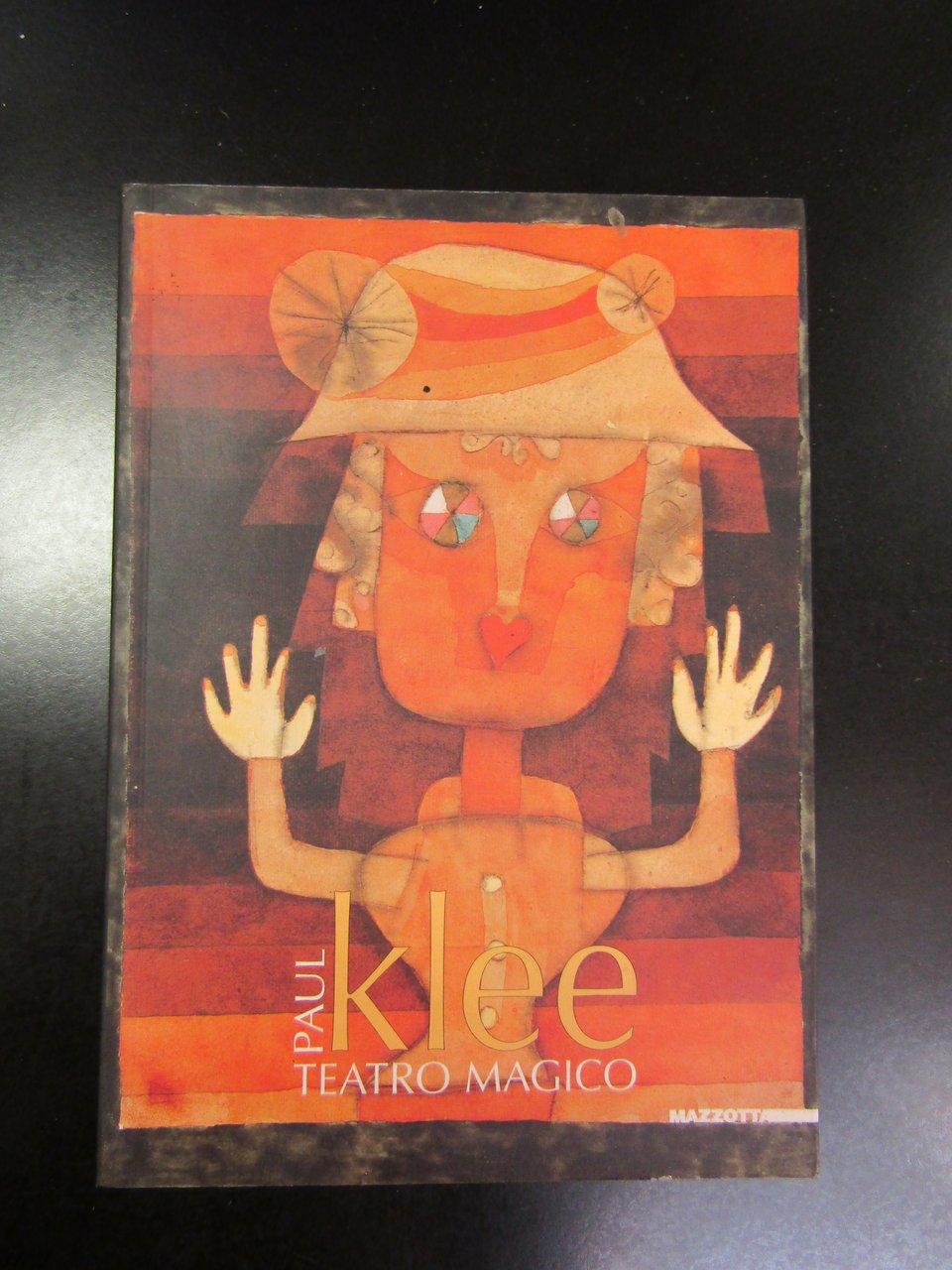 Paul Klee. Teatro Magico. Mazzotta 2007.