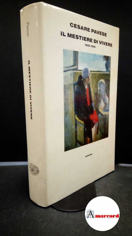 Pavese, Cesare. , and Guglielminetti, Marziano. , Nay, Laura. �Il …