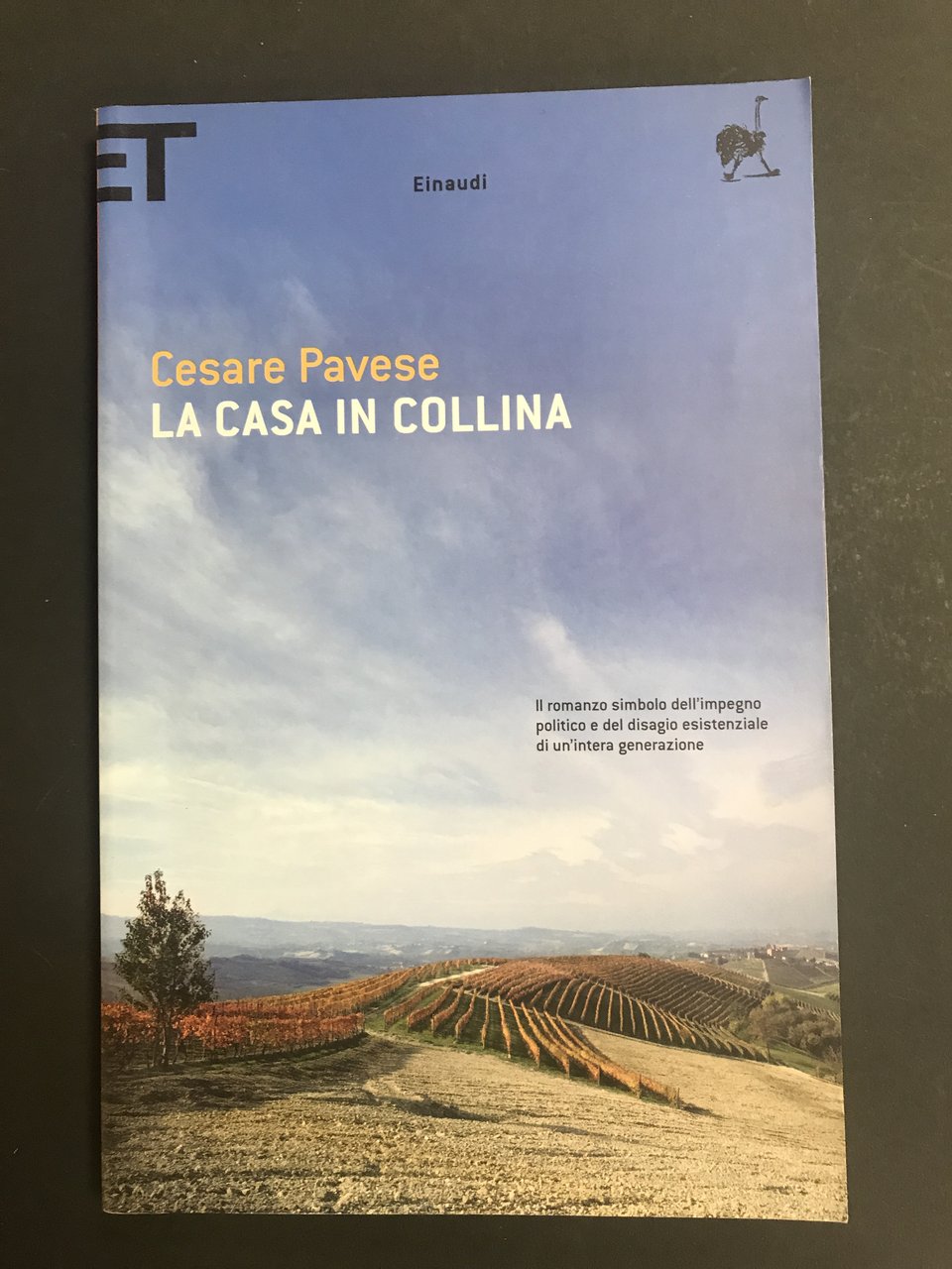 Pavese Cesare. La casa in collina. Einaudi. 2009