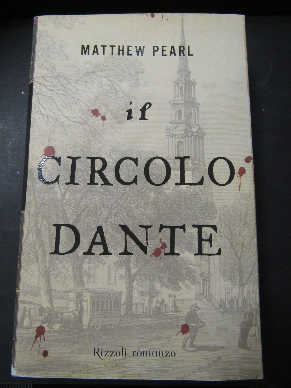 Pearl Matthew. Il circolo Dante. Rizzoli. 2004