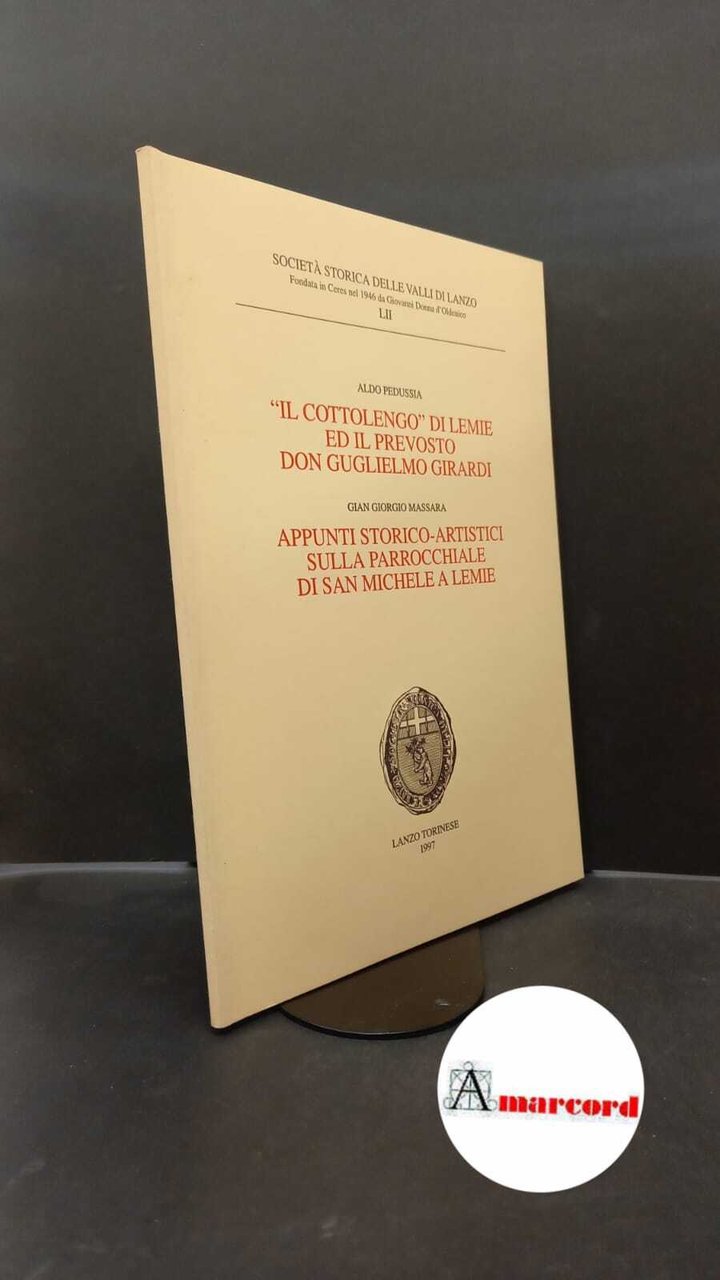 Pedussia, Aldo. , and Massara, Gian Giorgio. �"Il �Cottolengo" di … | Immagine principale