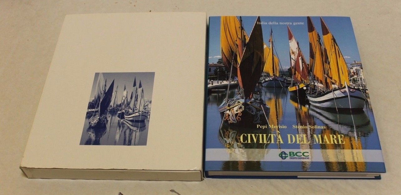 Pepi Merisio e Stenio Solinas - Civiltà del mare