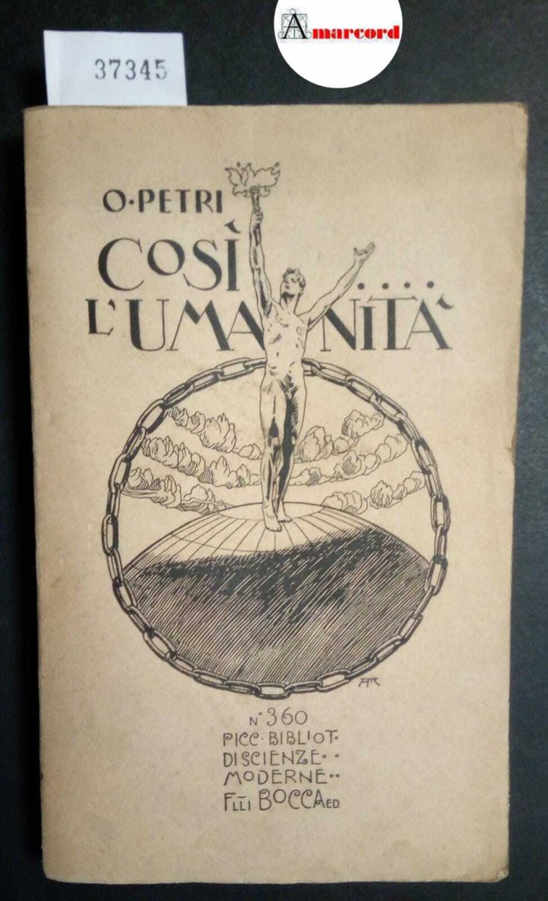 Petri Omero, Così l'umanità, Bocca, 1928 | Immagine principale