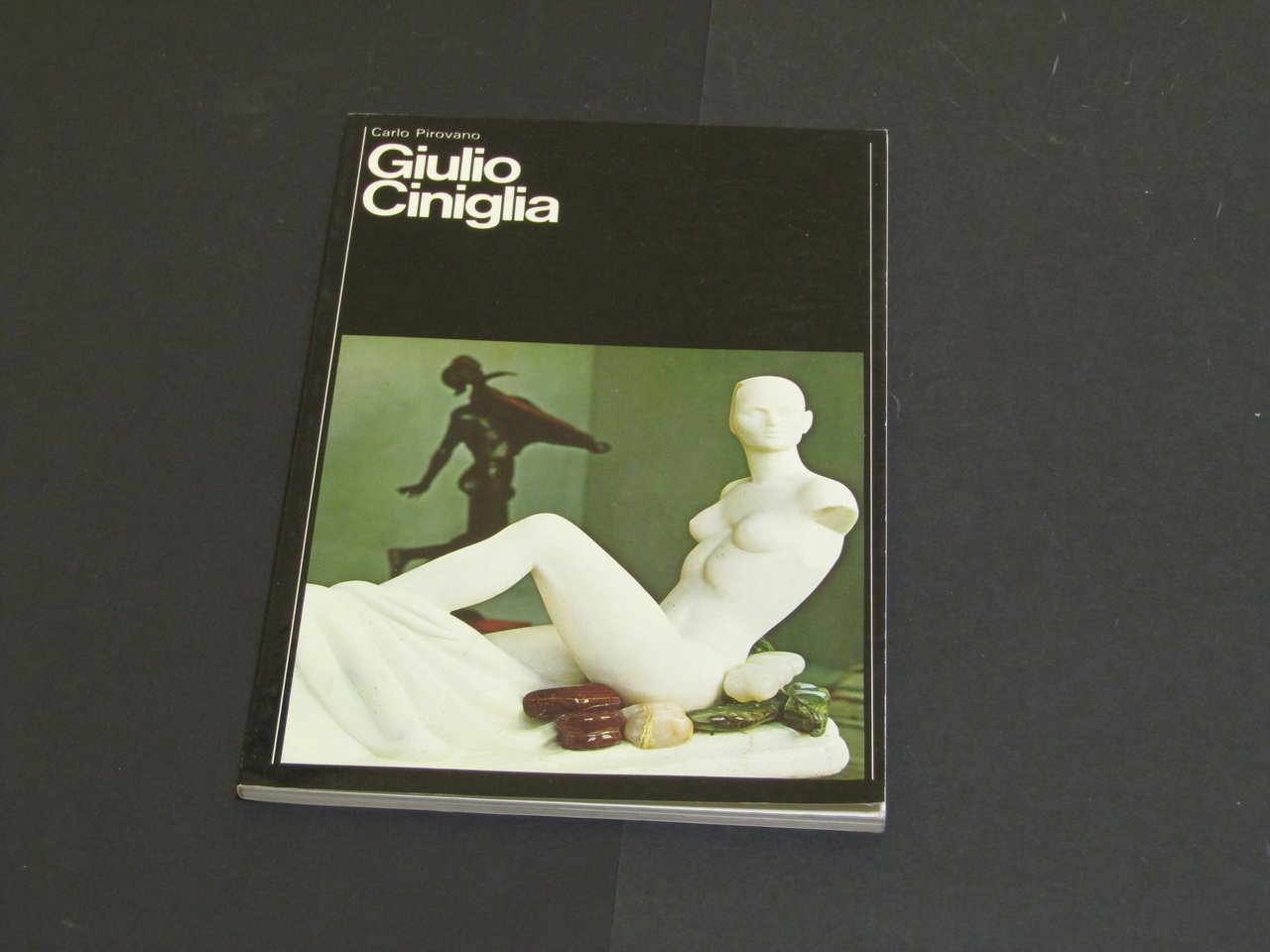 Pirovano Carlo. Giulio Ciniglia. Sterling Italia. 1978 - I