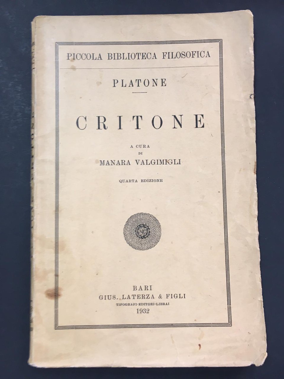 Platone. Critone. A cura di Manara Valgimigli. Gius. Laterza & …
