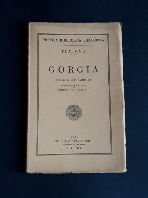 Platone. Gorgia. Laterza. 1941 - I