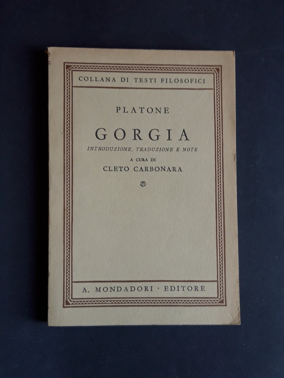 Platone. Gorgia. Mondadori. 1941 - I