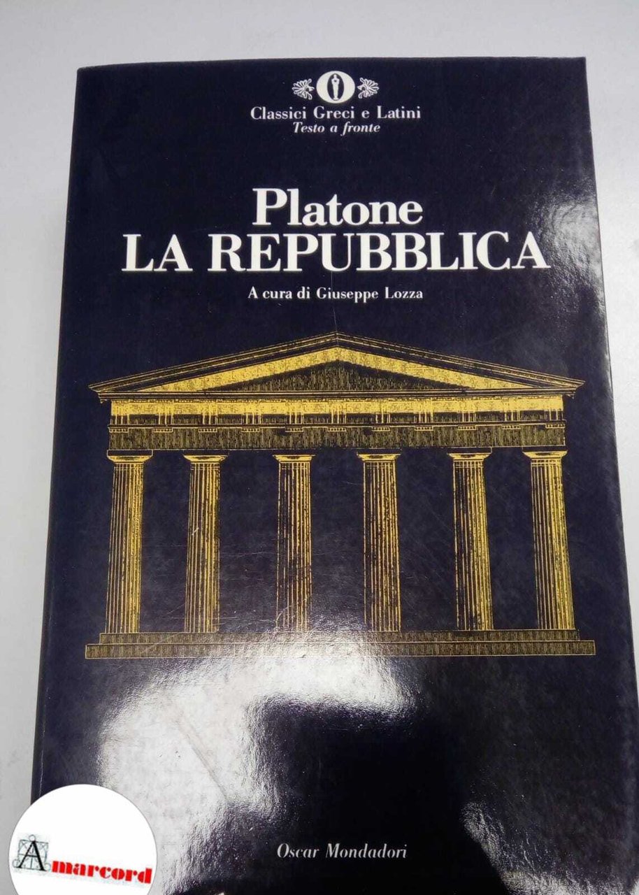 Platone, La Repubblica, Mondadori, 1990.